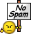 : No Spam :